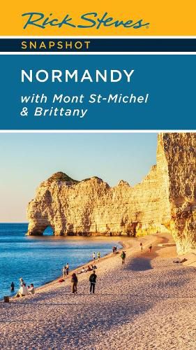 Cover image for Rick Steves Snapshot Normandy (Seventh Edition)