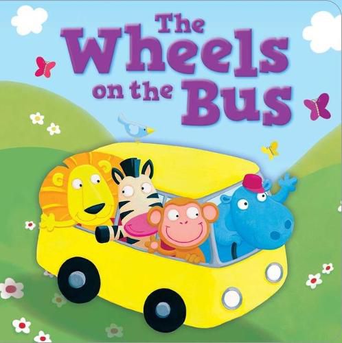 Cover image for The Wheels on the Bus: Padded Board Book