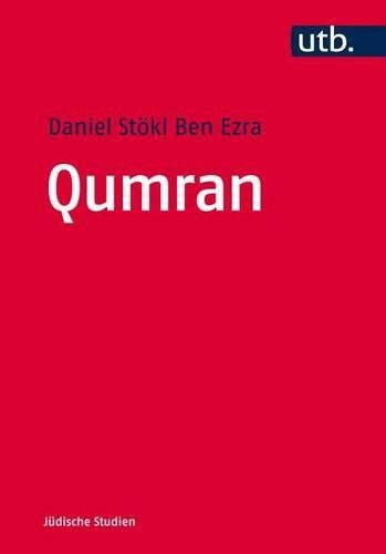 Cover image for Qumran: Die Texte Vom Toten Meer Und Das Antike Judentum