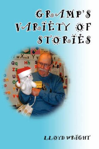 Cover image for Gramp's Variety of Stories