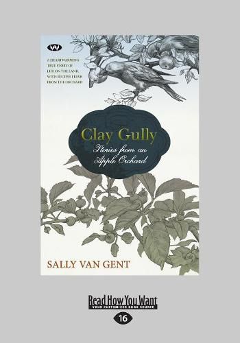 Cover image for Clay Gully: Stories from an Apple Orchard