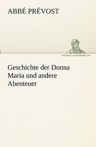 Cover image for Geschichte Der Donna Maria Und Andere Abenteuer