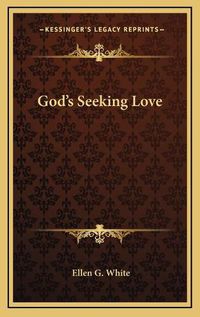 Cover image for God's Seeking Love