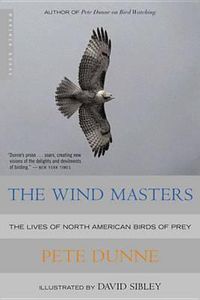 Cover image for The Wind Masters: The Lives of North American Birds of Prey