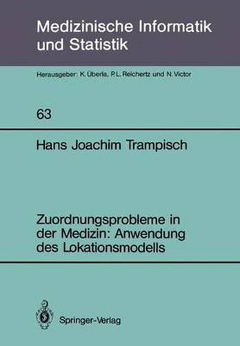 Cover image for Zuordnungsprobleme in der Medizin: Anwendung des Lokationsmodells