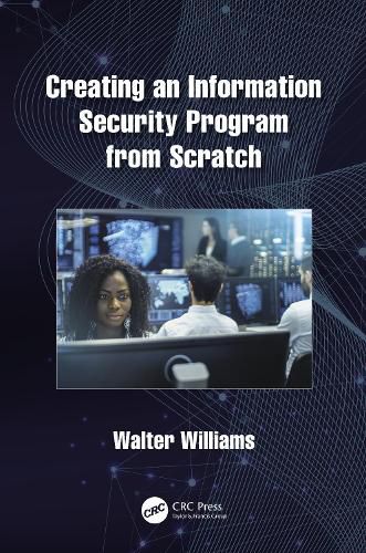 Creating an Information Security Program from Scratch