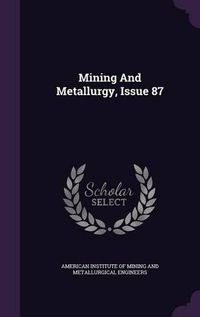 Cover image for Mining and Metallurgy, Issue 87