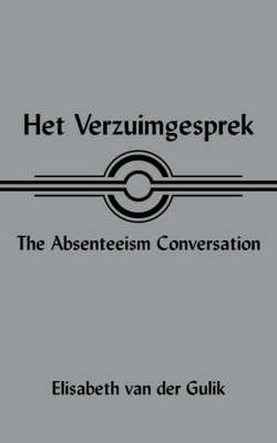 Cover image for Het Verzuimgesprek The Absenteeism Conversation