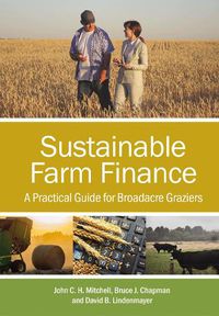 Cover image for Sustainable Farm Finance: A Practical Guide for Broadacre Graziers