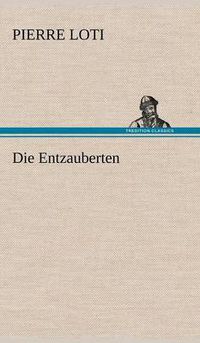 Cover image for Die Entzauberten