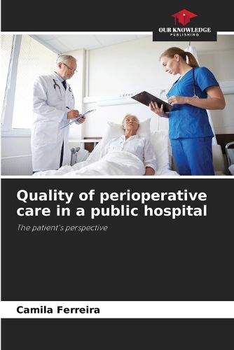 Cover image for Quality of perioperative care in a public hospital