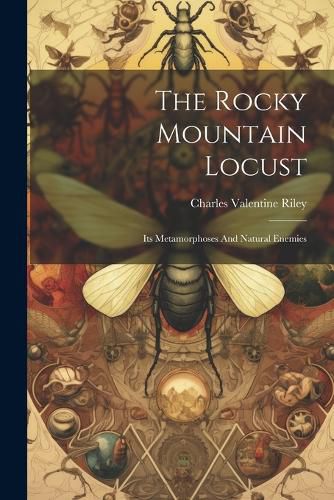 The Rocky Mountain Locust