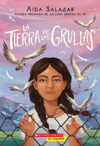 Cover image for La Tierra de Las Grullas (Land of the Cranes)