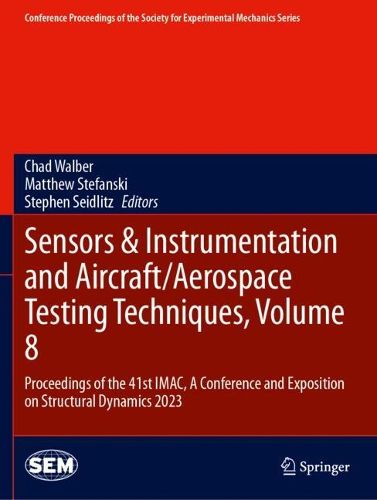 Cover image for Sensors & Instrumentation and Aircraft/Aerospace Testing Techniques, Volume 8