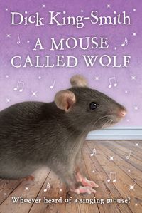 Cover image for A Mouse Called Wolf