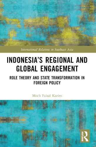 Cover image for Indonesia's Regional and Global Engagement