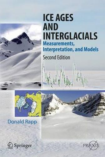 Cover image for Ice Ages and Interglacials: Measurements, Interpretation, and Models