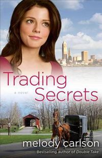 Cover image for Trading Secrets: A Novel