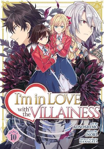 Cover image for I'm in Love with the Villainess (Manga) Vol. 10
