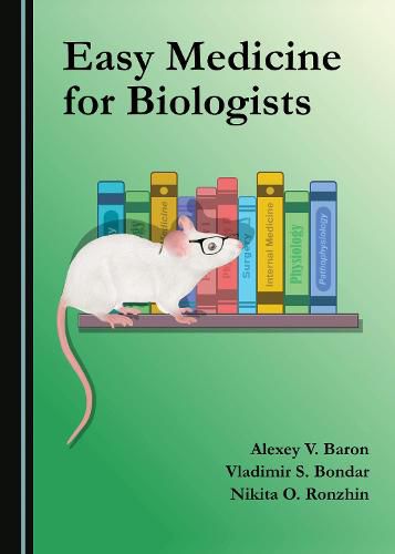 Cover image for Easy Medicine for Biologists