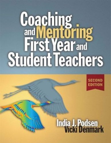 Cover image for Coaching and Mentoring First-Year and Student Teachers