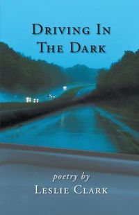 Cover image for Driving in the Dark