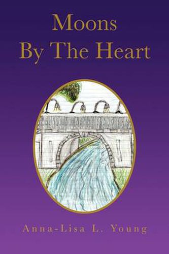 Cover image for Moons by the Heart