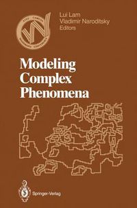 Cover image for Modeling Complex Phenomena: Proceedings of the Third Woodward Conference, San Jose State University, April 12-13, 1991