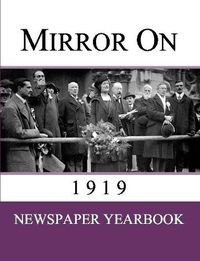 Cover image for Mirror On 1919