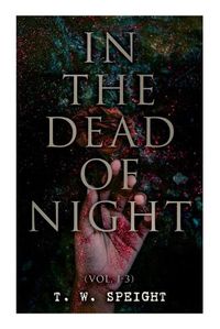 Cover image for In the Dead of Night (Vol. 1-3): Mystery Novel