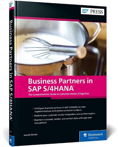 Cover image for Business Partners in SAP S/4HANA: The Comprehensive Guide to Customer-Vendor Integration