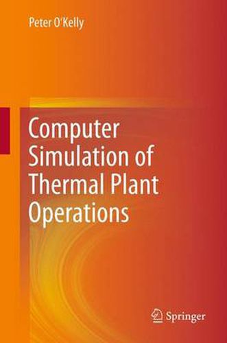 Cover image for Computer Simulation of Thermal Plant Operations