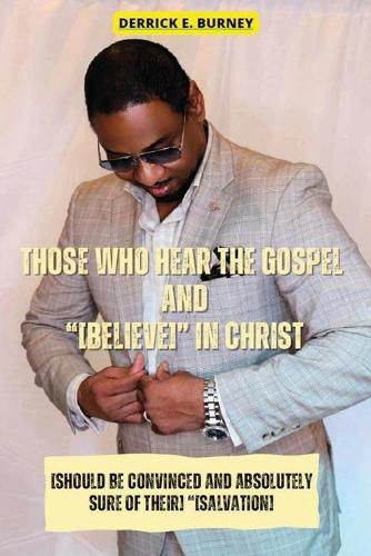 Cover image for Those Who Hear the Gospel and [Believe]