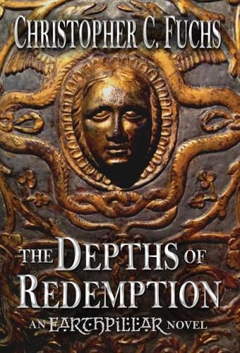 Cover image for The Depths of Redemption: An Earthpillar Novel