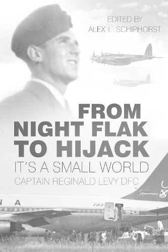 Cover image for From Night Flak to Hijack: It's a Small World