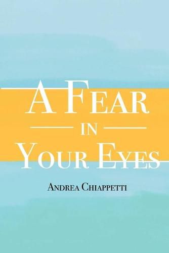 Cover image for A Fear in Your Eyes
