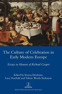 Cover image for The Culture of Celebration in Early Modern Europe