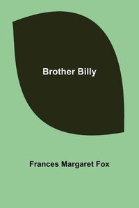 Cover image for Brother Billy