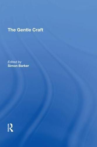 The Gentle Craft: By Thomas Deloney