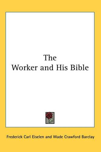 Cover image for The Worker and His Bible