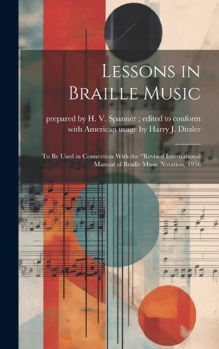 Cover image for Lessons in Braille Music
