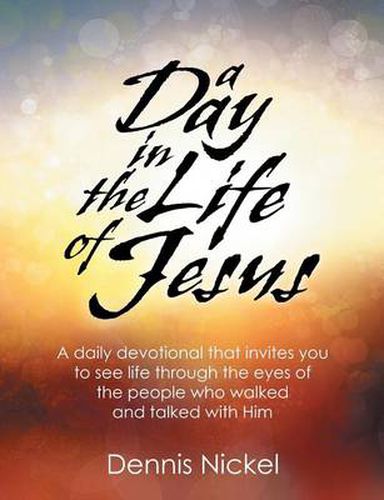 Cover image for A Day in the Life of Jesus