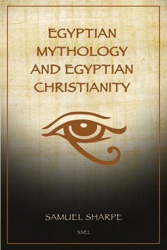 Cover image for Egyptian Mythology and Egyptian Christianity