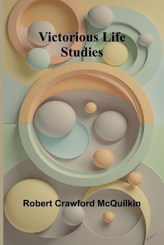 Cover image for Victorious life studies