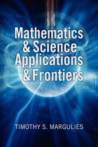 Cover image for Mathematics & Science Applications & Frontiers