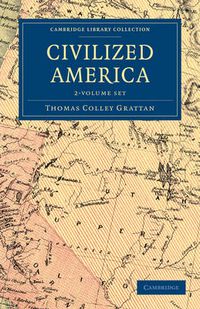 Cover image for Civilized America 2 Volume Set