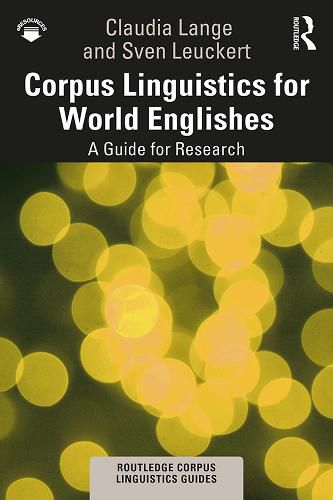 Cover image for Corpus Linguistics for World Englishes: A Guide for Research