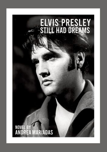 Cover image for Elvis Presley still had dreams