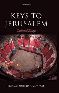 Cover image for Keys to Jerusalem: Collected Essays