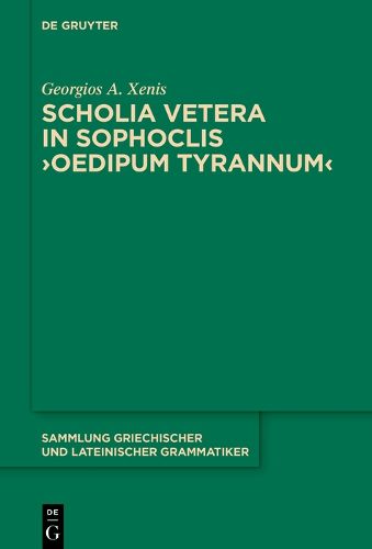 Cover image for Scholia vetera in Sophoclis >Oedipum Tyrannum<